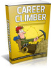 Thumbnail Career Climber Comes with Master Resale Rights Thumbnail Career Climber Comes with Master Resale Rights
