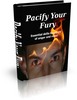 Thumbnail Pacify Your Fury Comes with Master Resale Rights Thumbnail Pacify Your Fury Comes with Master Resale Rights