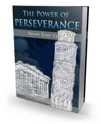 Product picture The Power Of Perseverance-plr