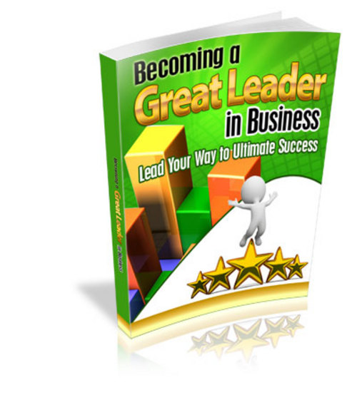 Product picture Becoming A Great Leader In Business Giveaway Rights
