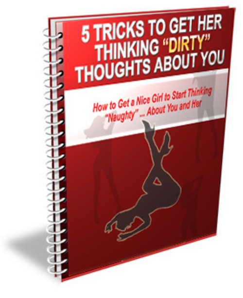 Product picture Get Her Thinking Dirty Thoughts About You PLR