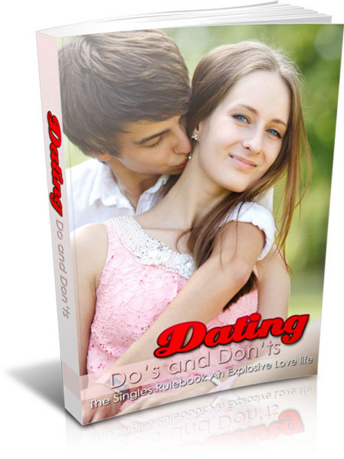 Product picture Dating Do And Dont Comes with Master Resale Rights