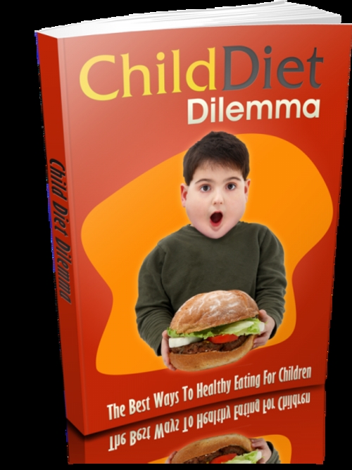 Product picture Child Diet Dilemma Comes with Master Resale Rights
