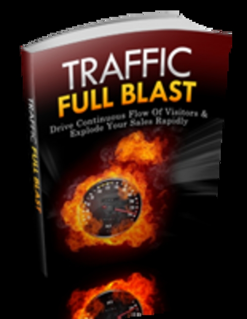 Product picture Traffic Full Blast Comes with Master Resale Rights