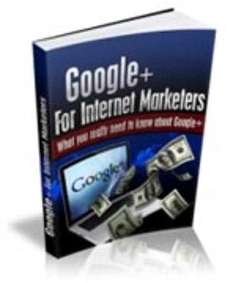 Product picture Google Plus For Internet Marketers Comes with Master Resale 