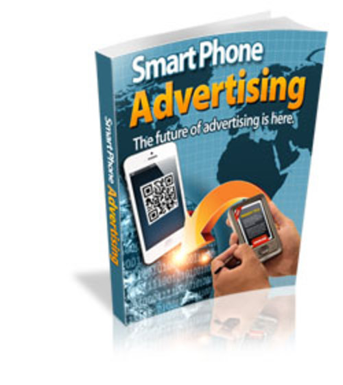 Product picture Smart Phone Advertising Comes with Master Resale Rights