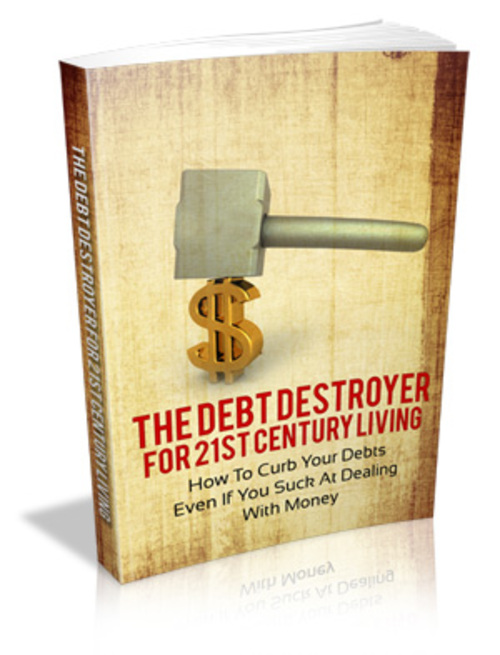 Product picture The Debt Destroyer Comes with Master Resale Rights! 