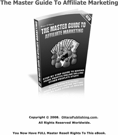Product picture The Master Guide To Affiliate Marketing